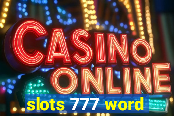 slots 777 word